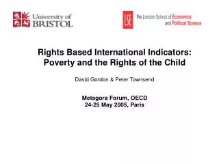 Rights Based International Indicators: Poverty and the Rights of the Child