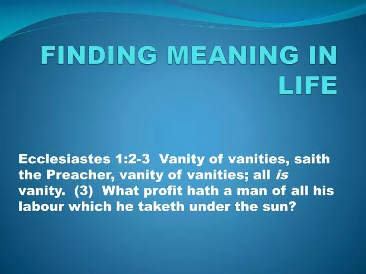 finding meaning in life