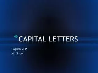 CAPITAL LETTERS