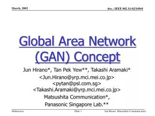 Global Area Network (GAN) Concept