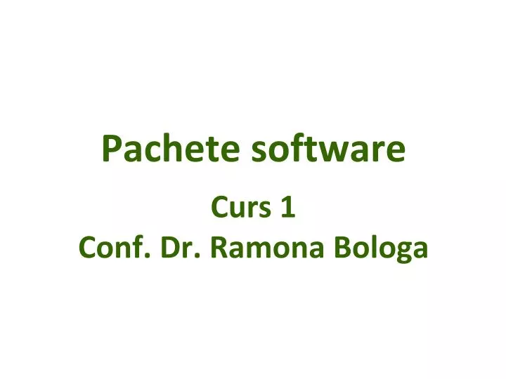 p achete software c urs 1 conf dr ramona bologa