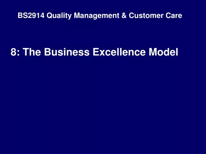 bs2914 quality management customer care