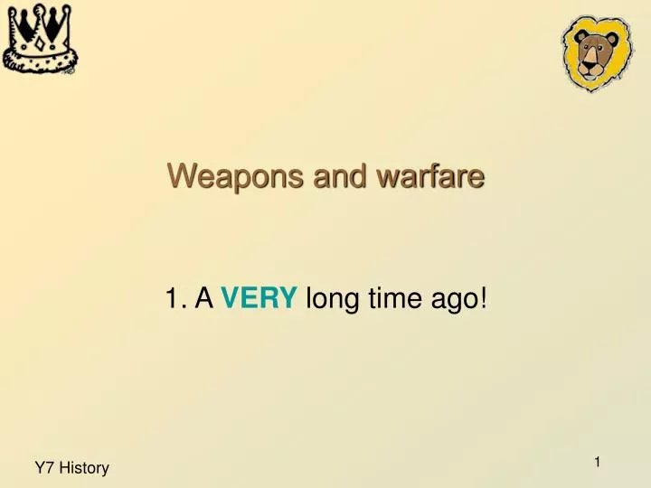 weapons and warfare