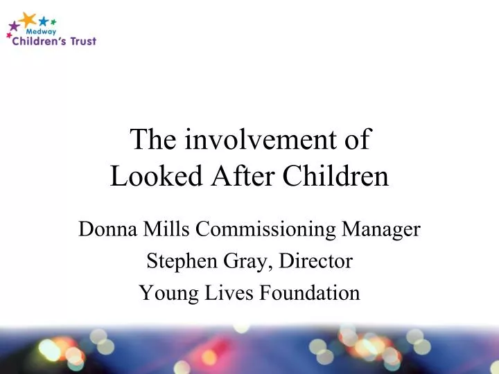 the involvement of looked after children