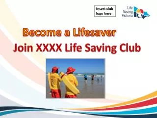 Become a Lifesaver