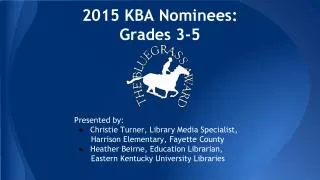 2015 KBA Nominees: Grades 3-5