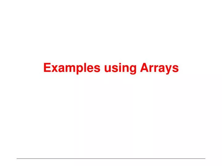 examples using arrays