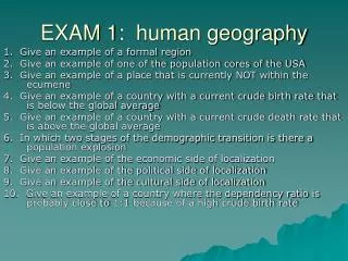 EXAM 1: human geography