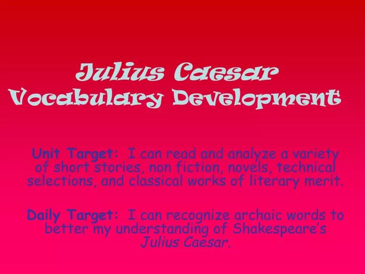 julius caesar vocabulary development
