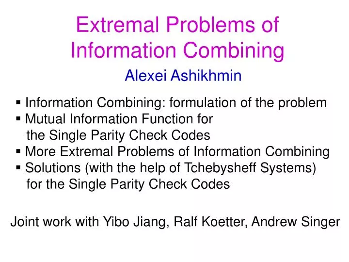 extremal problems of information combining