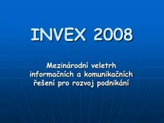 invex 2008