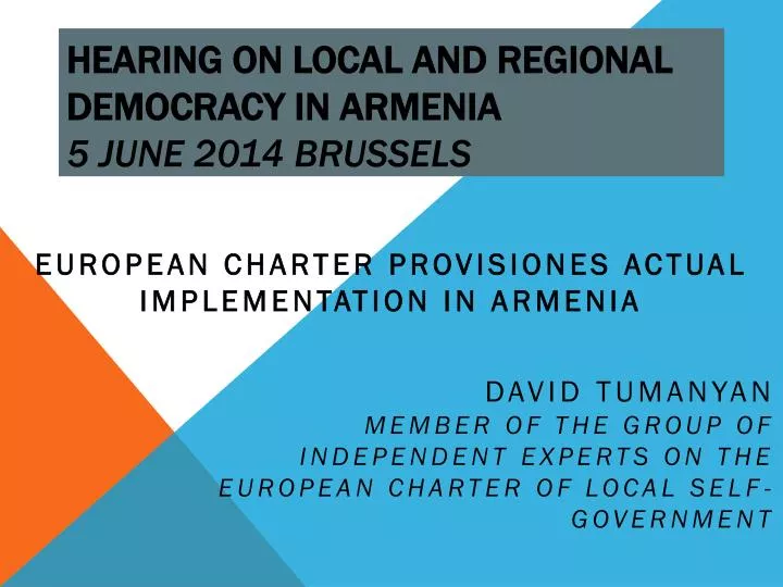 hearing on local and regional democracy in armenia 5 june 2014 brussels