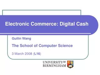 Electronic Commerce: Digital Cash
