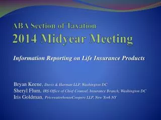 ABA Section of Taxation 2014 Midyear Meeting