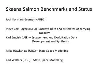 Skeena Salmon Benchmarks and Status