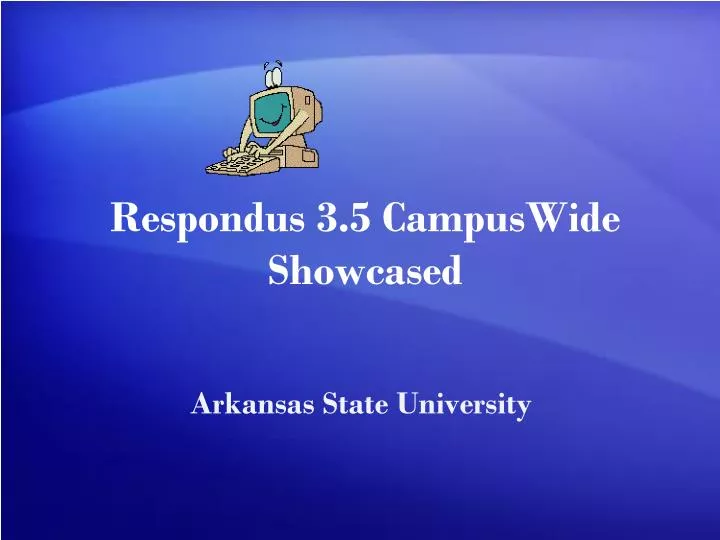 respondus 3 5 campuswide showcased