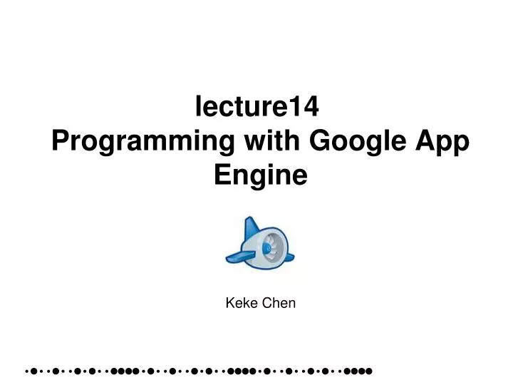 lecture14 programming with google app engine