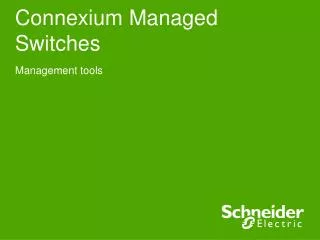 Connexium Managed Switches