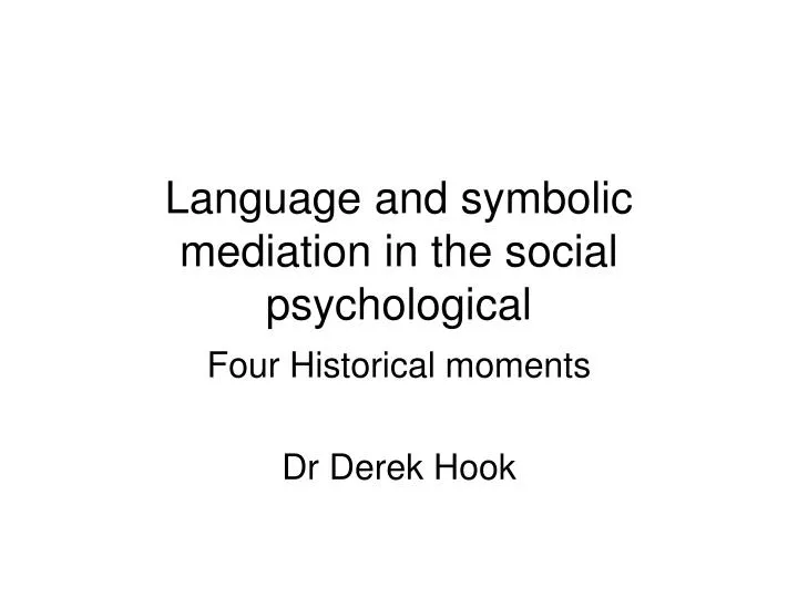 language and symbolic mediation in the social psychological