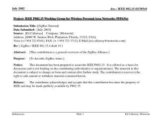 Project: IEEE P802.15 Working Group for Wireless Personal Area Networks (WPANs)