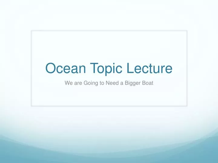 ocean topic lecture