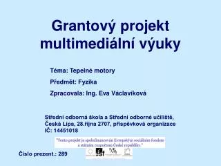 grantov projekt multimedi ln v uky