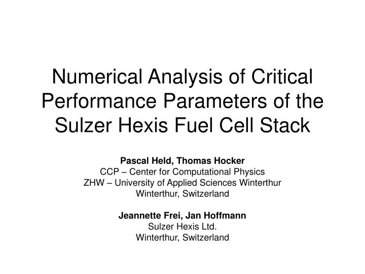 numerical analysis of critical performance parameters of the sulzer hexis fuel cell stack