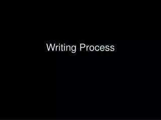 Writing Process