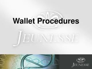 Wallet Procedures