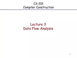 CS 201 Compiler Construction