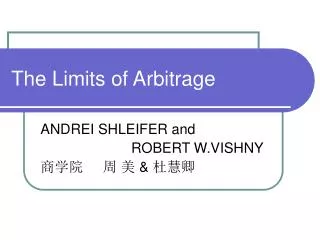 The Limits of Arbitrage