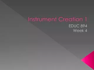 Instrument Creation 1