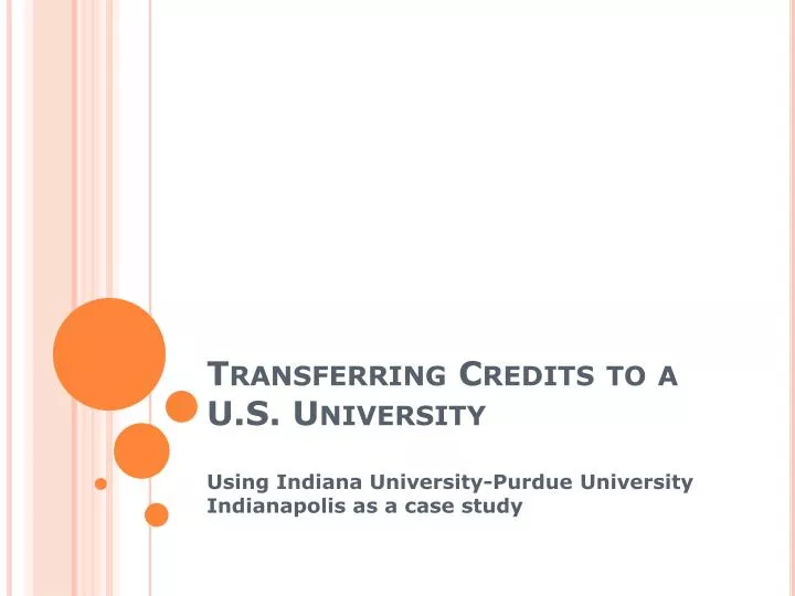 transferring credits to a u s university
