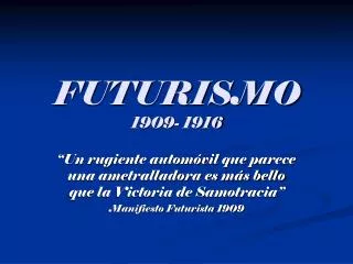 futurismo 1909 1916