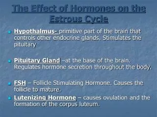 The Effect of Hormones on the Estrous Cycle