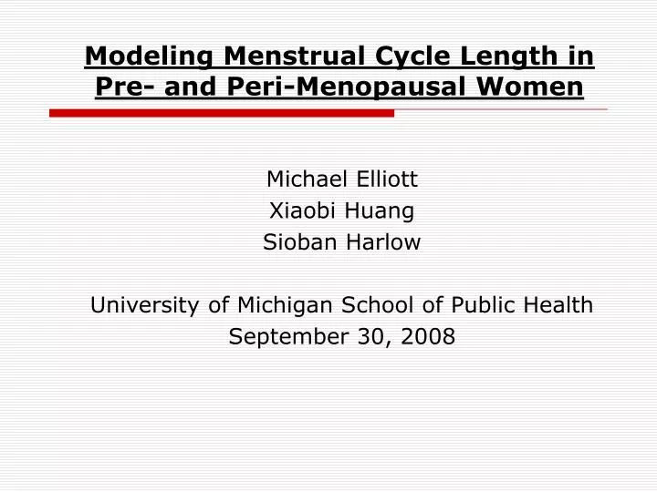 modeling menstrual cycle length in pre and peri menopausal women