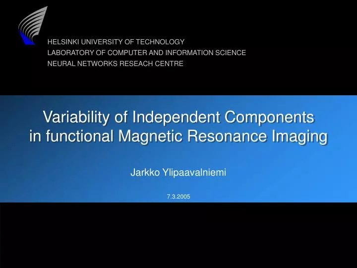 variability of independent components in functional magnetic resonance imaging