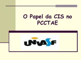 o papel da cis no pcctae