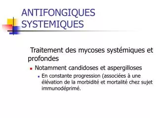 antifongiques systemiques