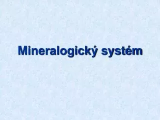 mineralogick syst m