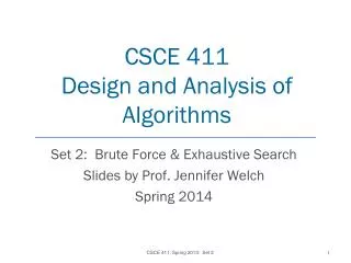 CSCE 411 Design and Analysis of Algorithms