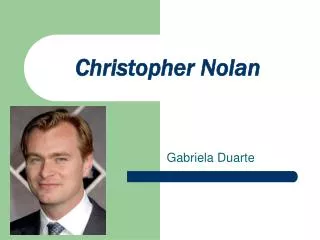 Christopher Nolan