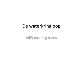 de waterkringloop