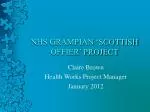 NHS GRAMPIAN ‘SCOTTISH OFFIER’ PROJECT - slide 1