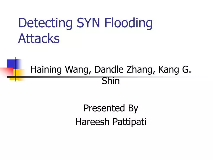 detecting syn flooding attacks