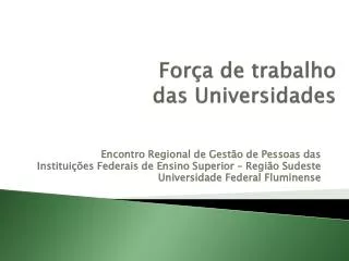 for a de trabalho das universidades