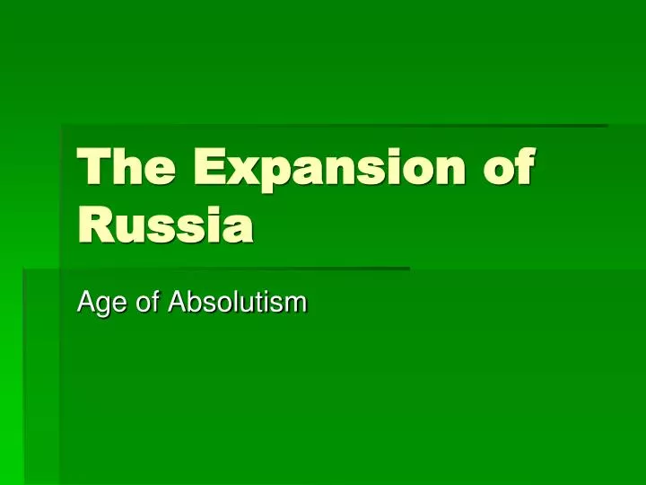 the expansion of russia