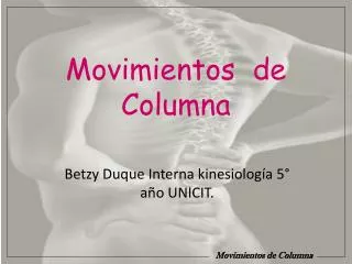 movimientos de columna