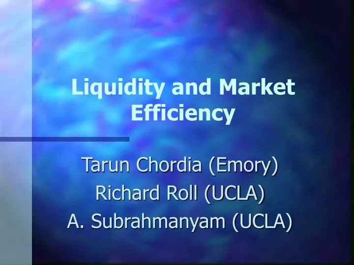 liquidity and market efficiency