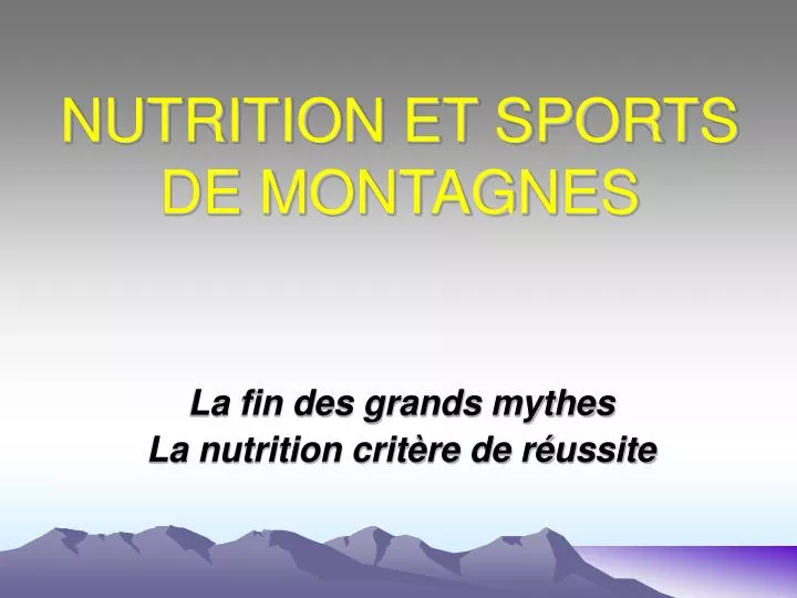 nutrition et sports de montagnes
